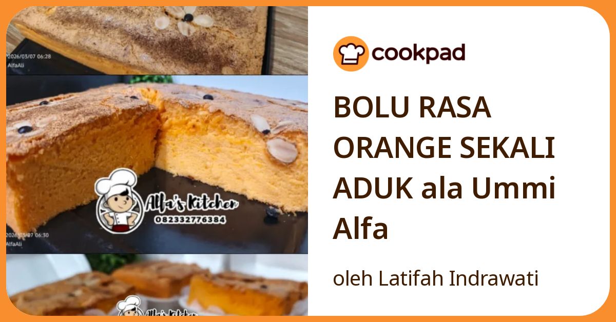 BOLU RASA ORANGE SEKALI ADUK ala Ummi Alfa