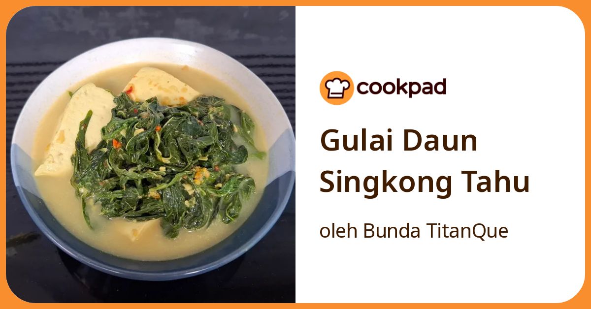 Gulai Daun Singkong Tahu