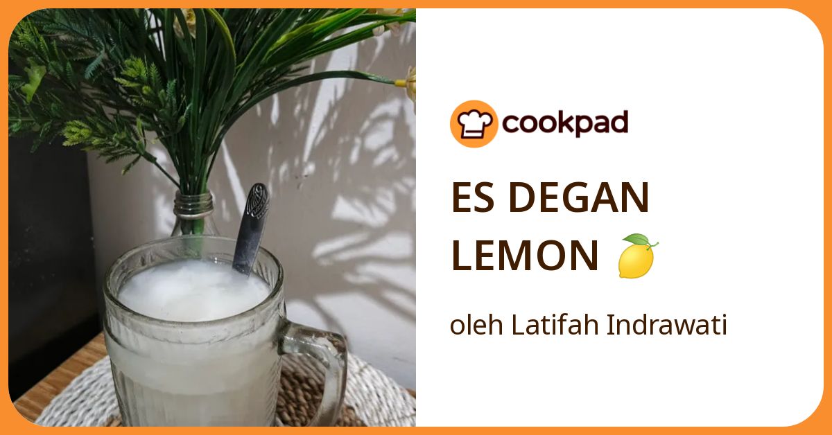 ES DEGAN LEMON 🍋