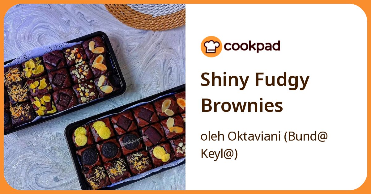 Shiny Fudgy Brownies