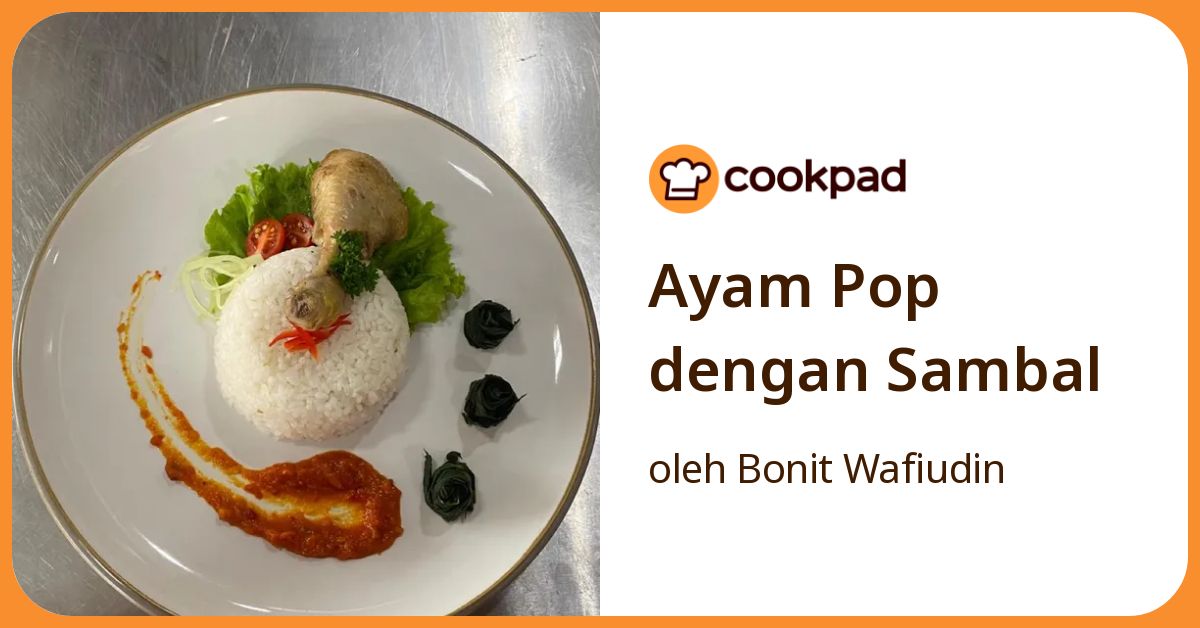 Ayam Pop dengan Sambal