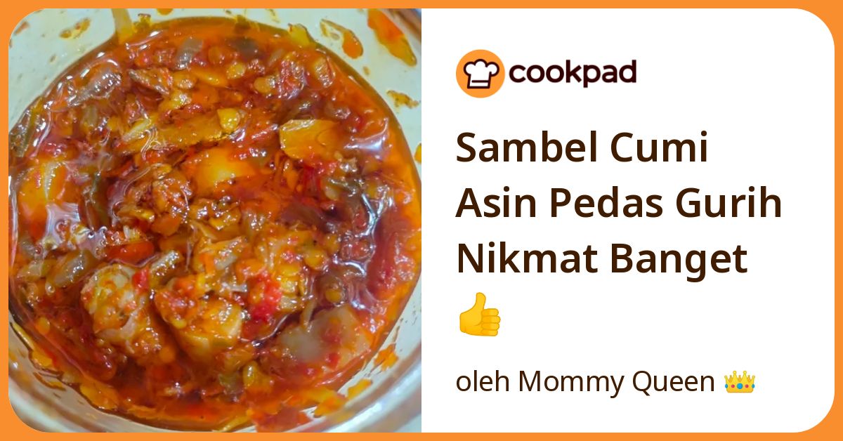Sambel Cumi Asin Pedas Gurih Nikmat Banget 👍