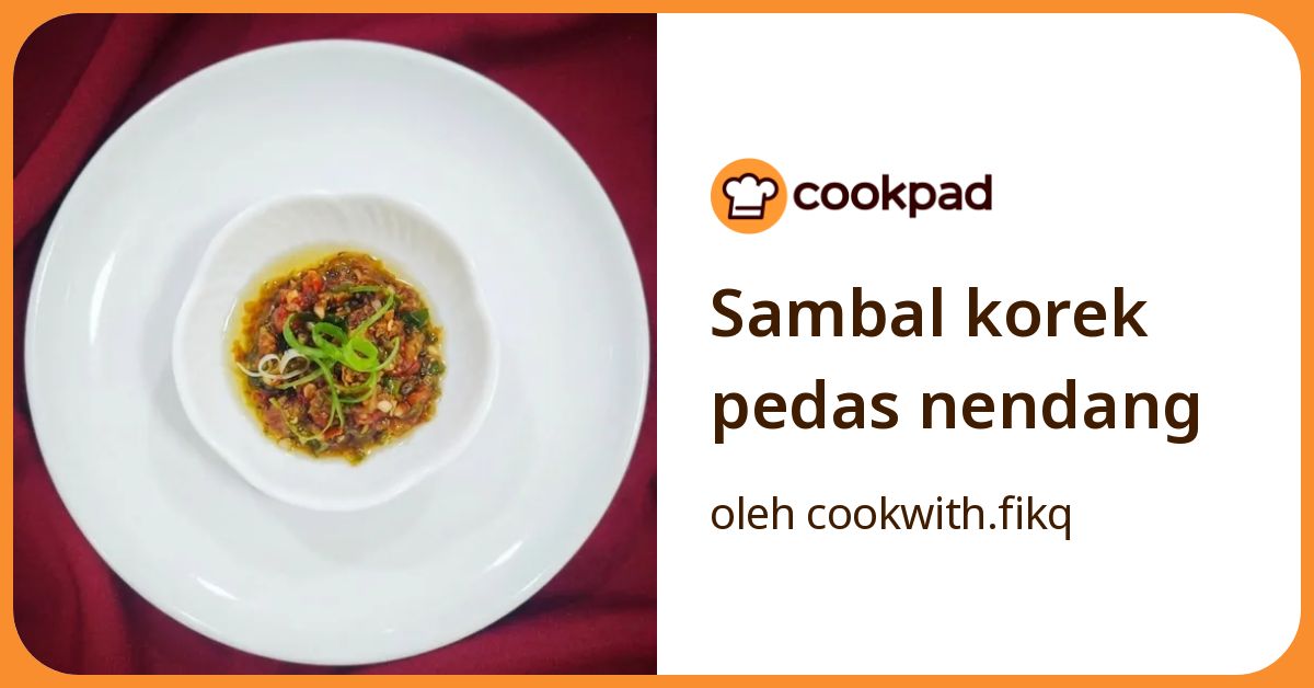 Sambal korek pedas nendang