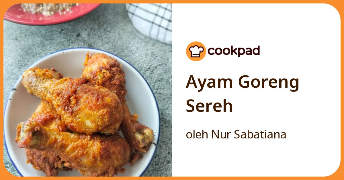 Ayam Goreng Sereh