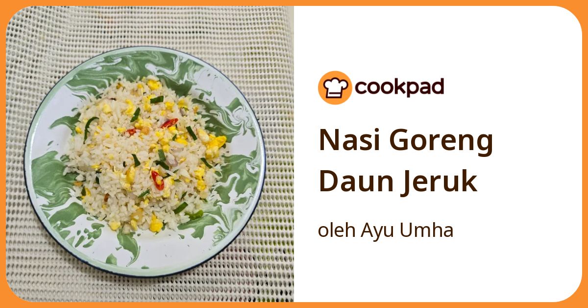 Nasi Goreng Daun Jeruk