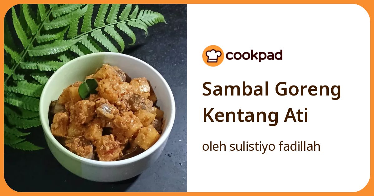 Sambal Goreng Kentang Ati