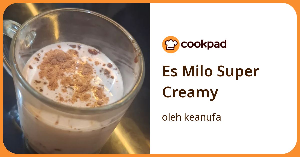 Es Milo Super Creamy
