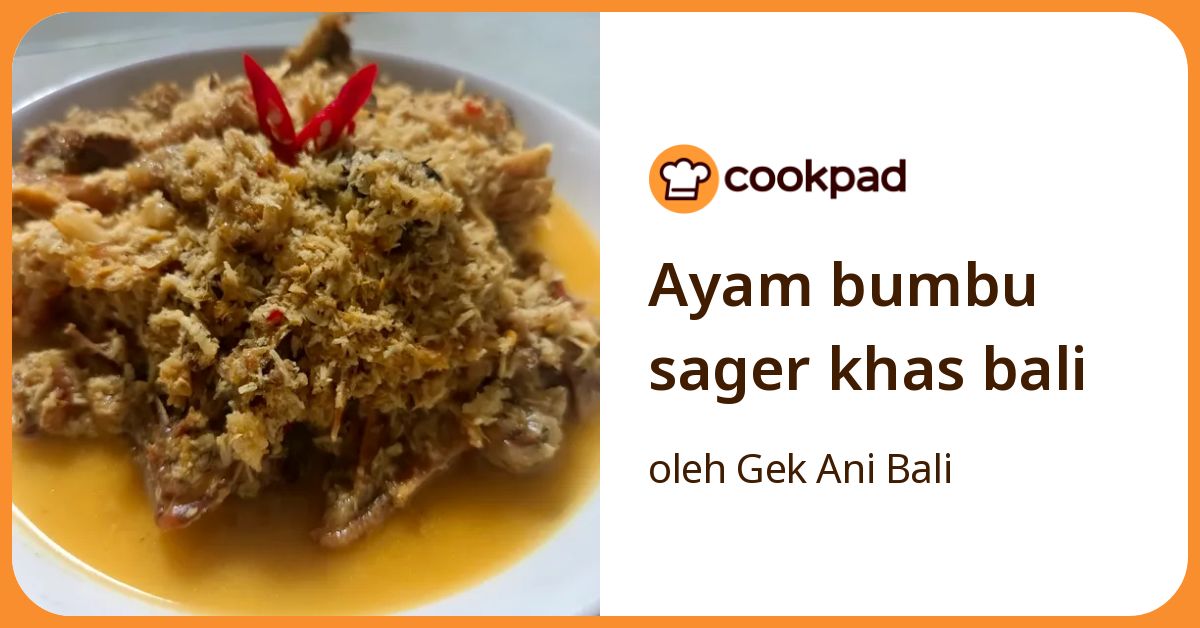 Ayam bumbu sager khas bali