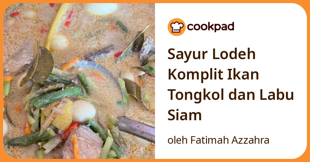 Sayur Lodeh Komplit Ikan Tongkol dan Labu Siam