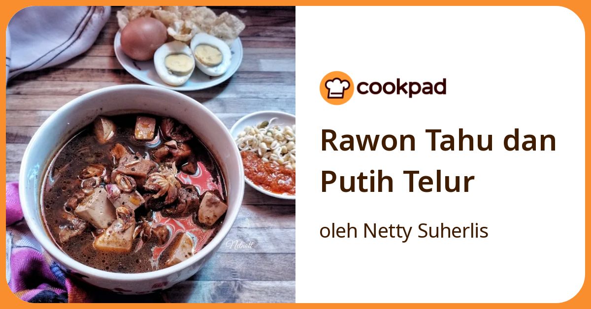 Rawon Tahu dan Putih Telur