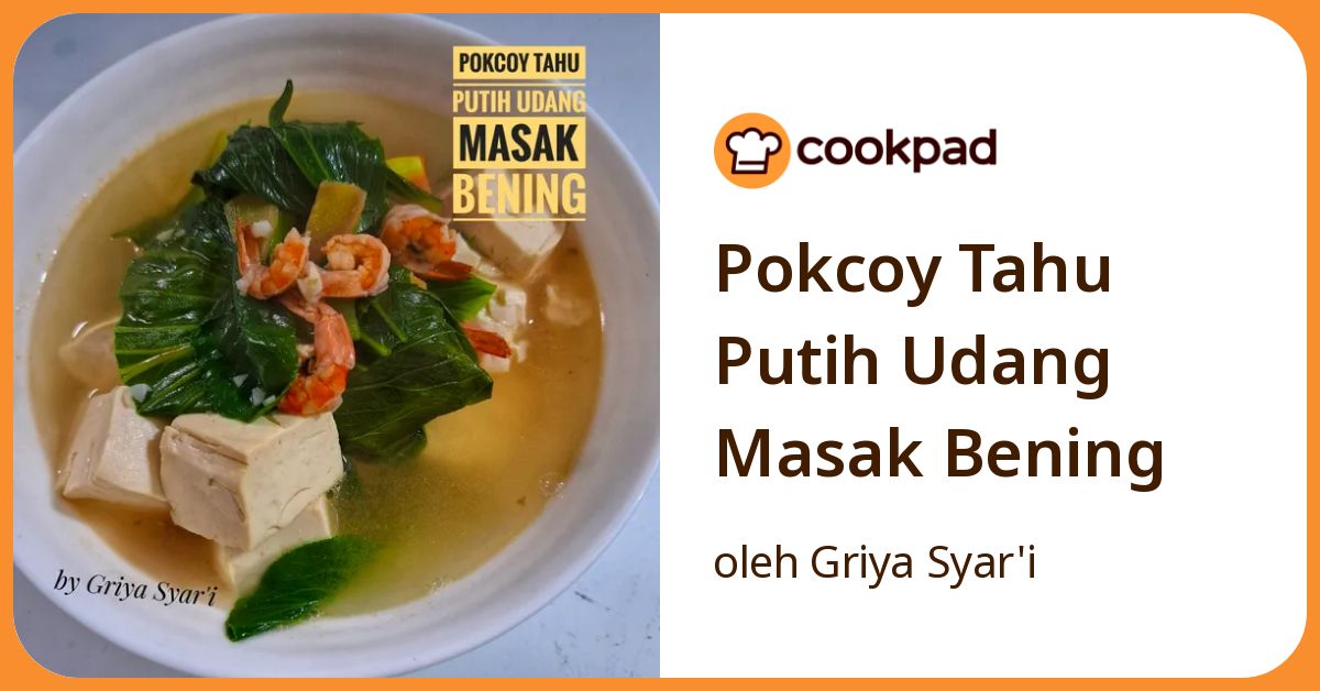 Pokcoy Tahu Putih Udang Masak Bening
