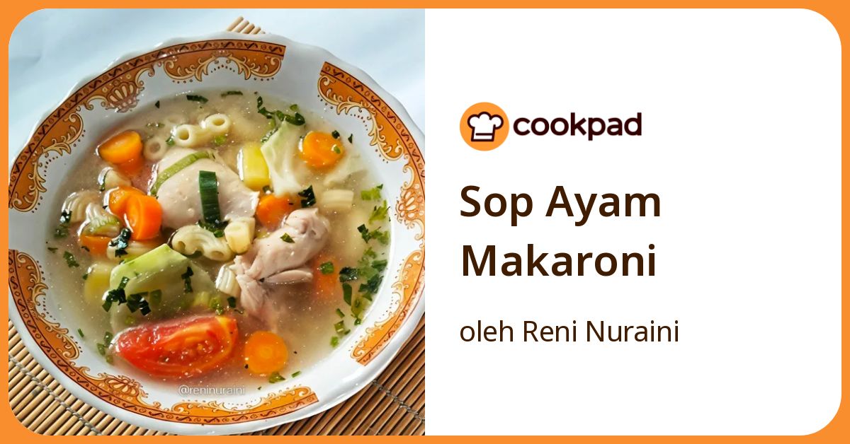 Sop Ayam Makaroni