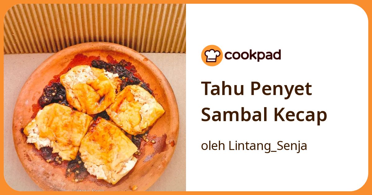 Tahu Penyet Sambal Kecap