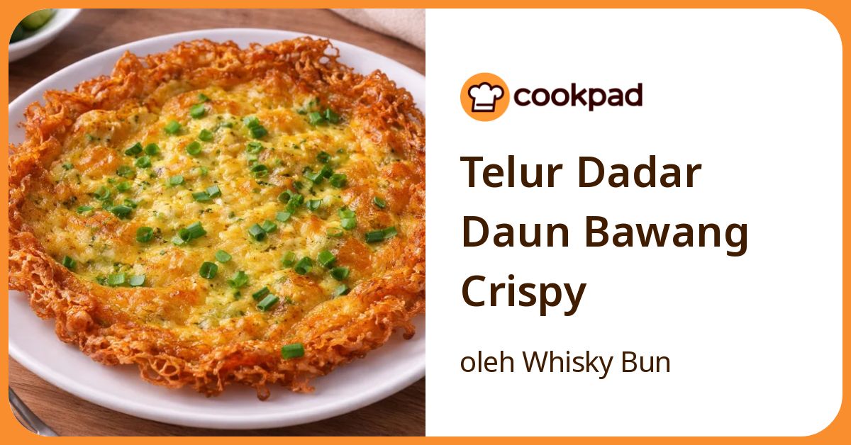 Telur Dadar Daun Bawang Crispy