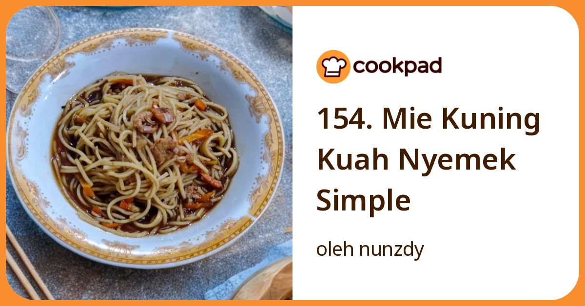 154. Mie Kuning Kuah Nyemek Simple