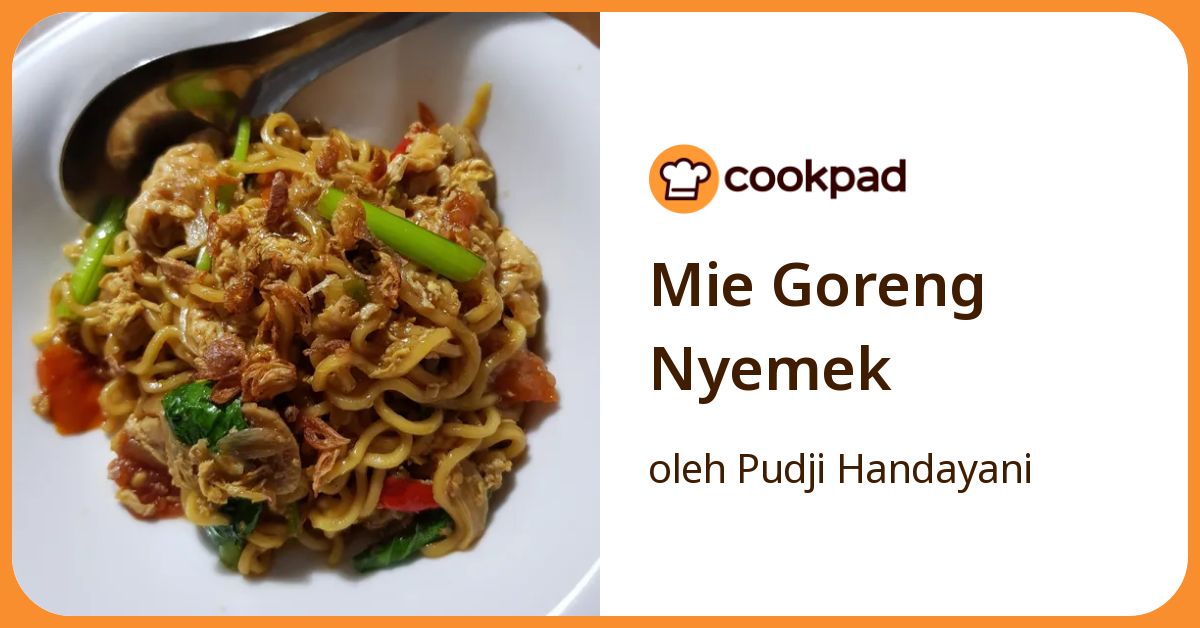 Mie Goreng Nyemek
