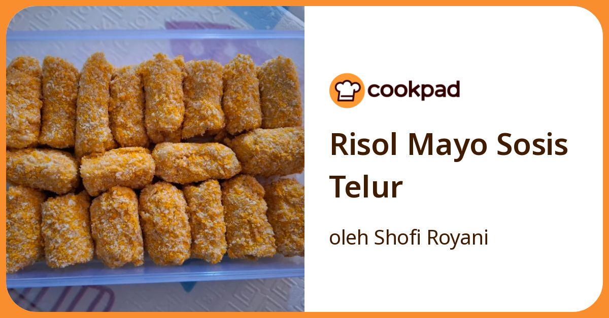 Risol Mayo Sosis Telur