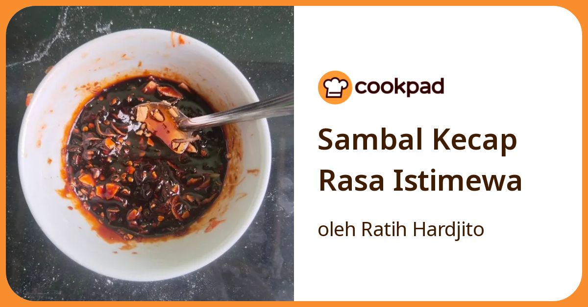 Sambal Kecap Rasa Istimewa