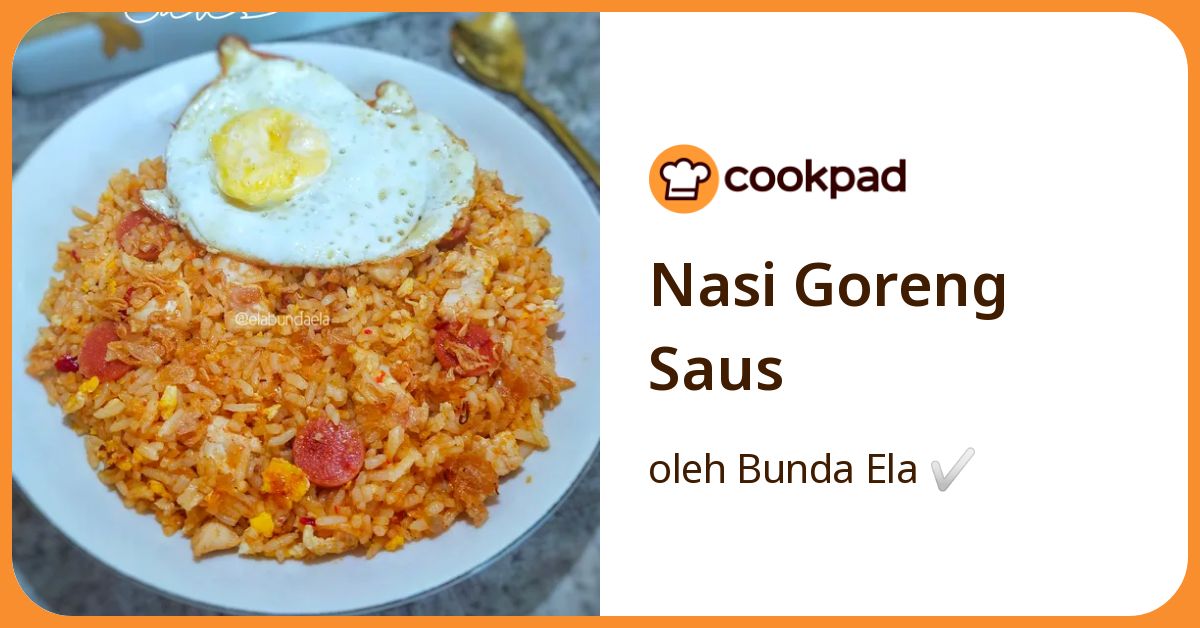 Nasi Goreng Saus