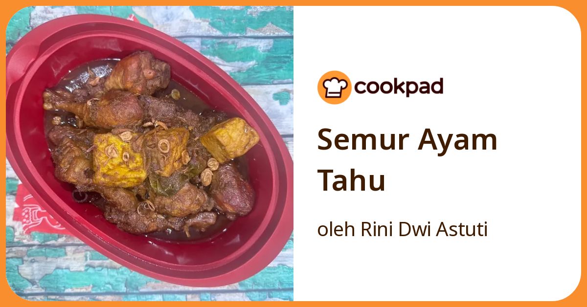 Semur Ayam Tahu