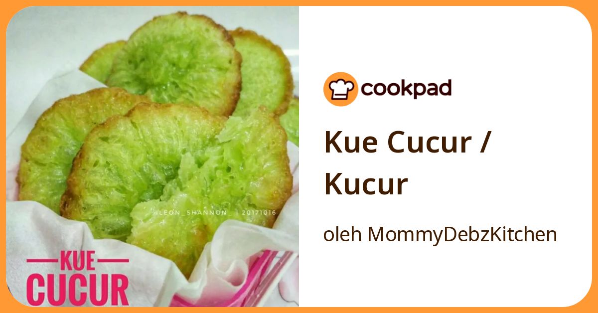 Resep Kue Cucur / Kucur oleh MommyDebzKitchen - Cookpad