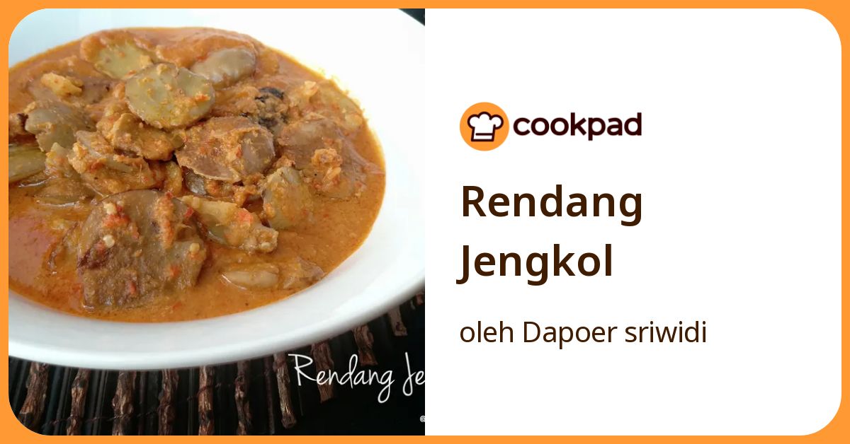 Resep Rendang Jengkol oleh Dapoer sriwidi - Cookpad