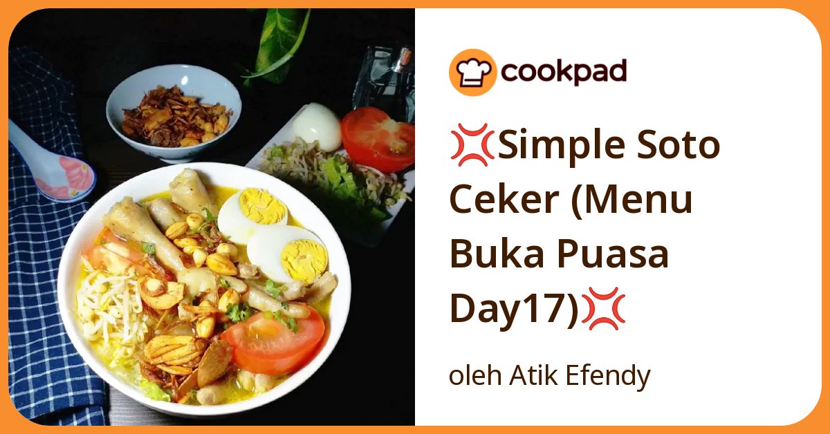 💢Simple Soto Ceker (Menu Buka Puasa Day17)💢
