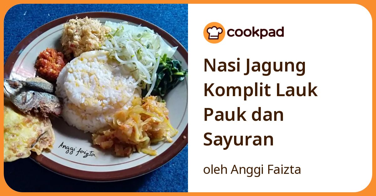 Nasi Jagung Komplit Lauk Pauk dan Sayuran