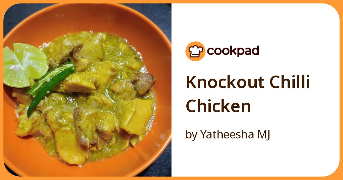 Knockout Chilli Chicken Recipe by Yatheesha MJ - Cookpad