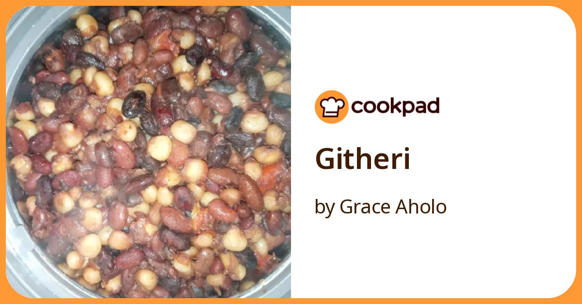 Githeri Recipe by Grace Aholo - Cookpad