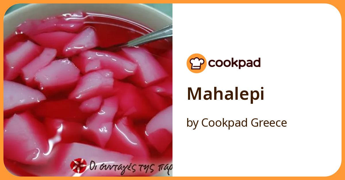 Mahalepi Recipe by Cookpad Greece - Cookpad