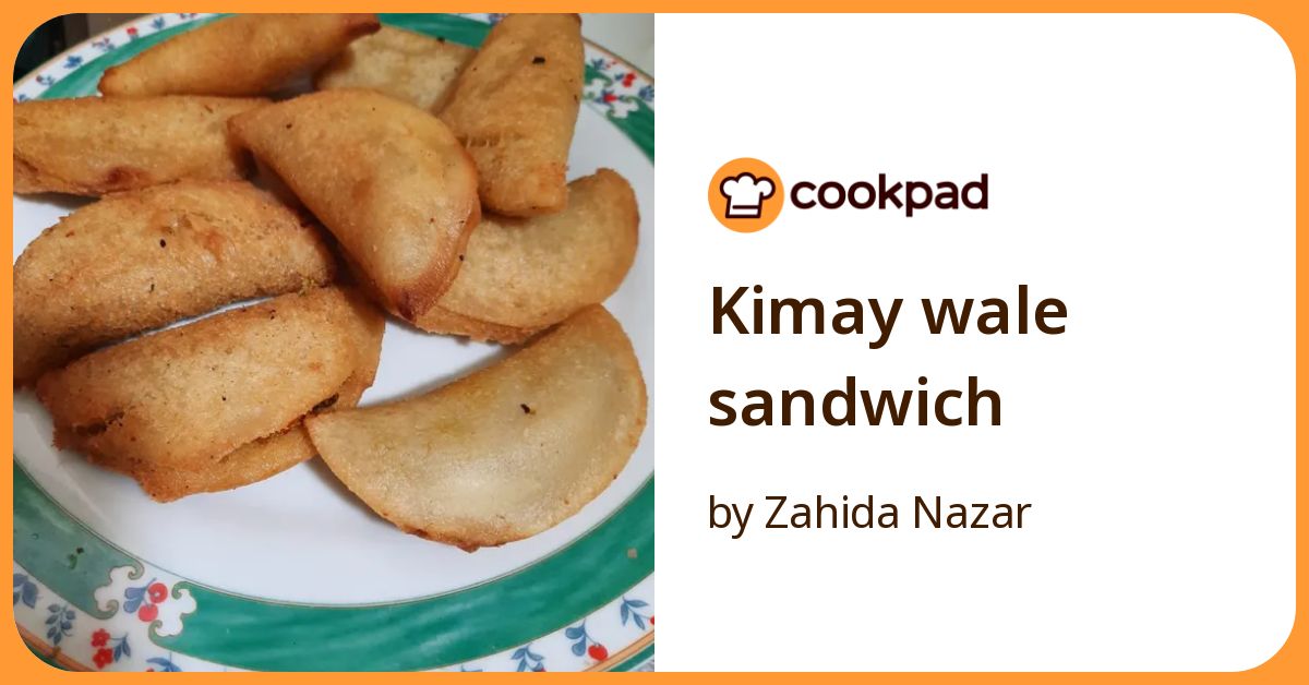 Kimay Wale Sandwich Recipe by Zahida Nazar - Cookpad