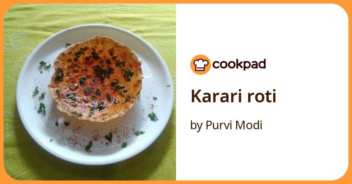 Karari Roti Recipe By Purvi Modi