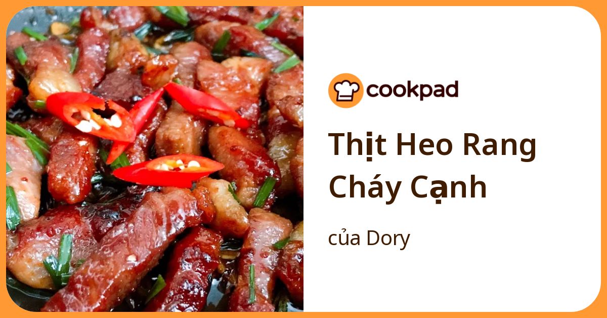 Thịt Heo Rang Cháy Cạnh