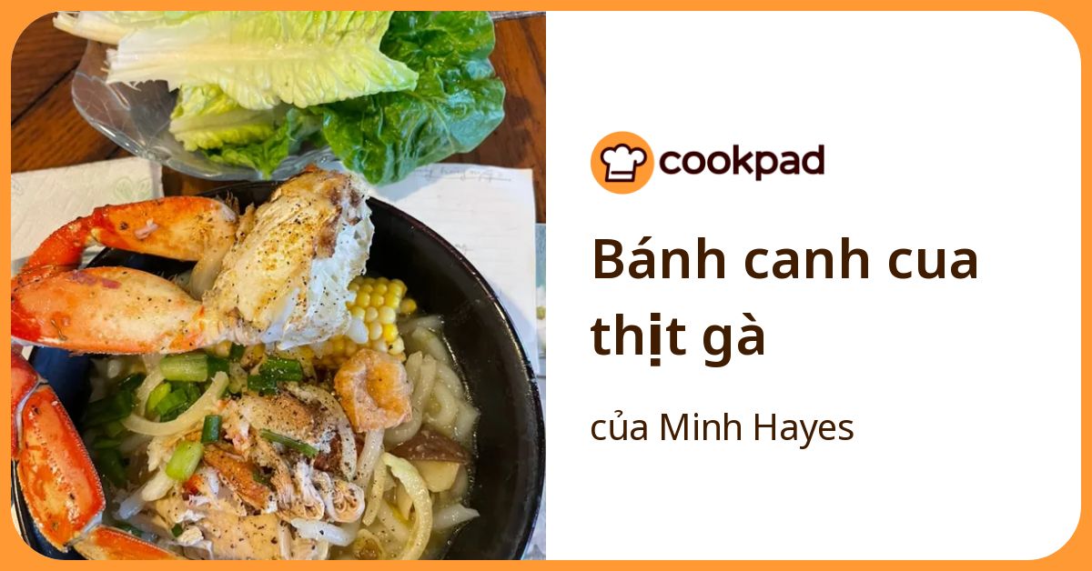 Bánh canh cua thịt gà