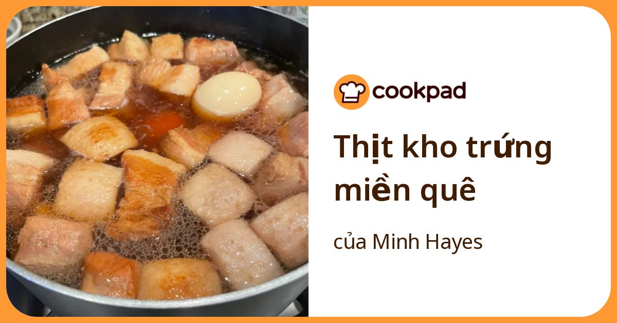 Thịt kho trứng miền quê
