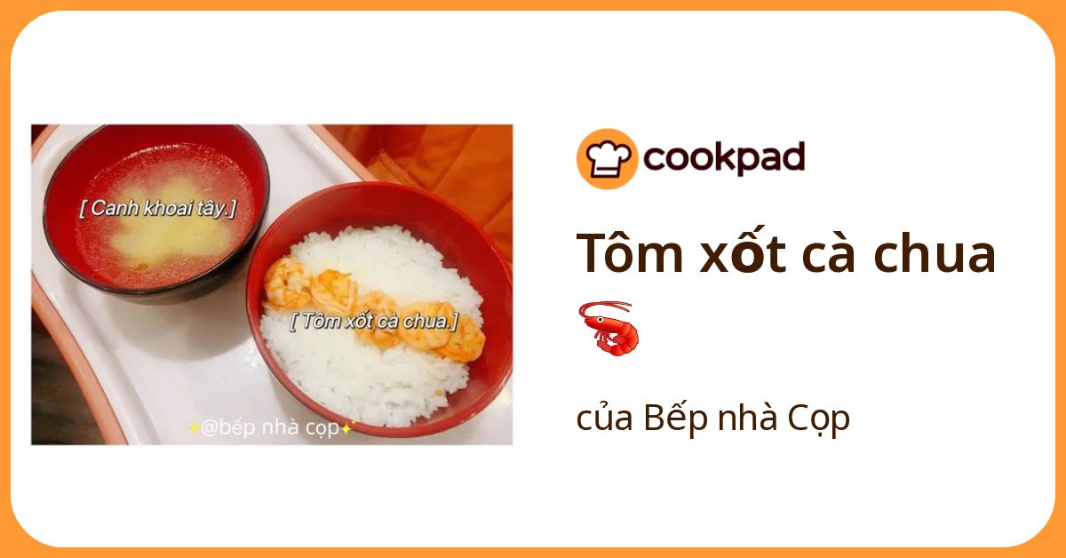 Tôm xốt cà chua 🦐