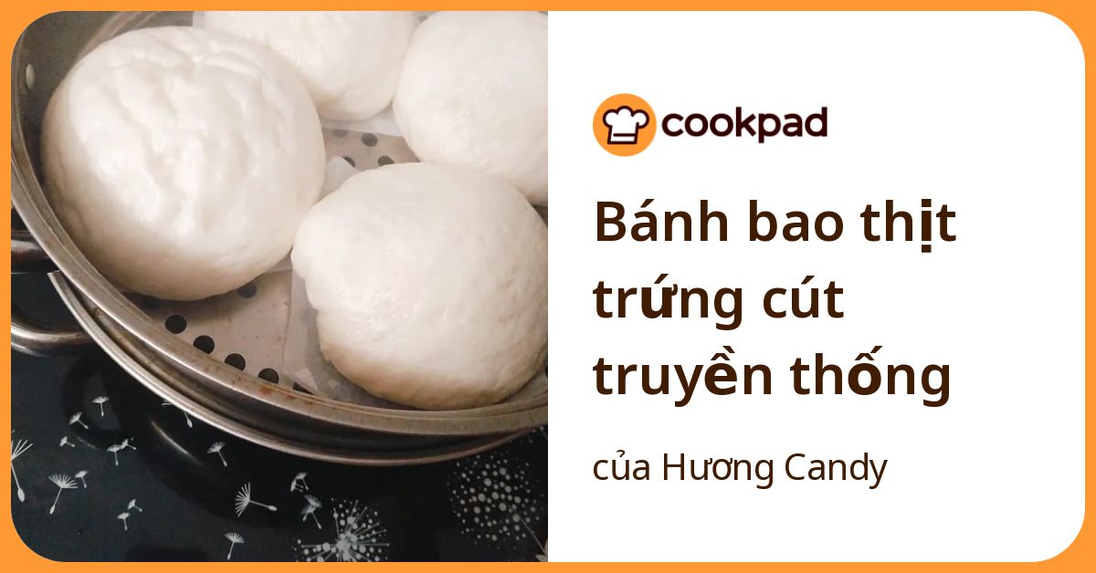 Bánh bao thịt trứng cút truyền thống