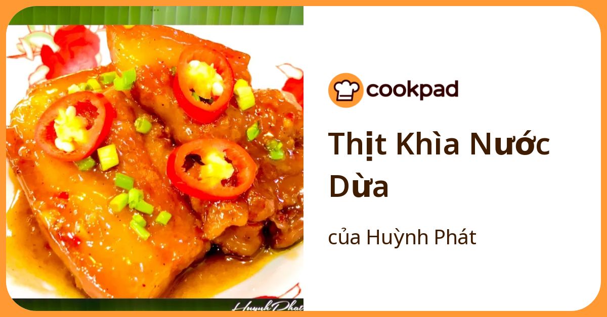 Thịt Khìa Nước Dừa