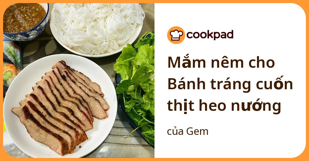 Mắm nêm cho Bánh tráng cuốn thịt heo nướng