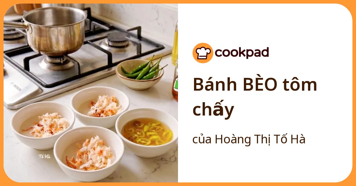 Bánh BÈO tôm chấy