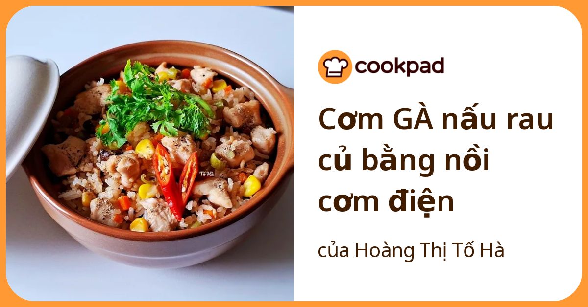 Cơm GÀ nấu rau củ bằng nồi cơm điện