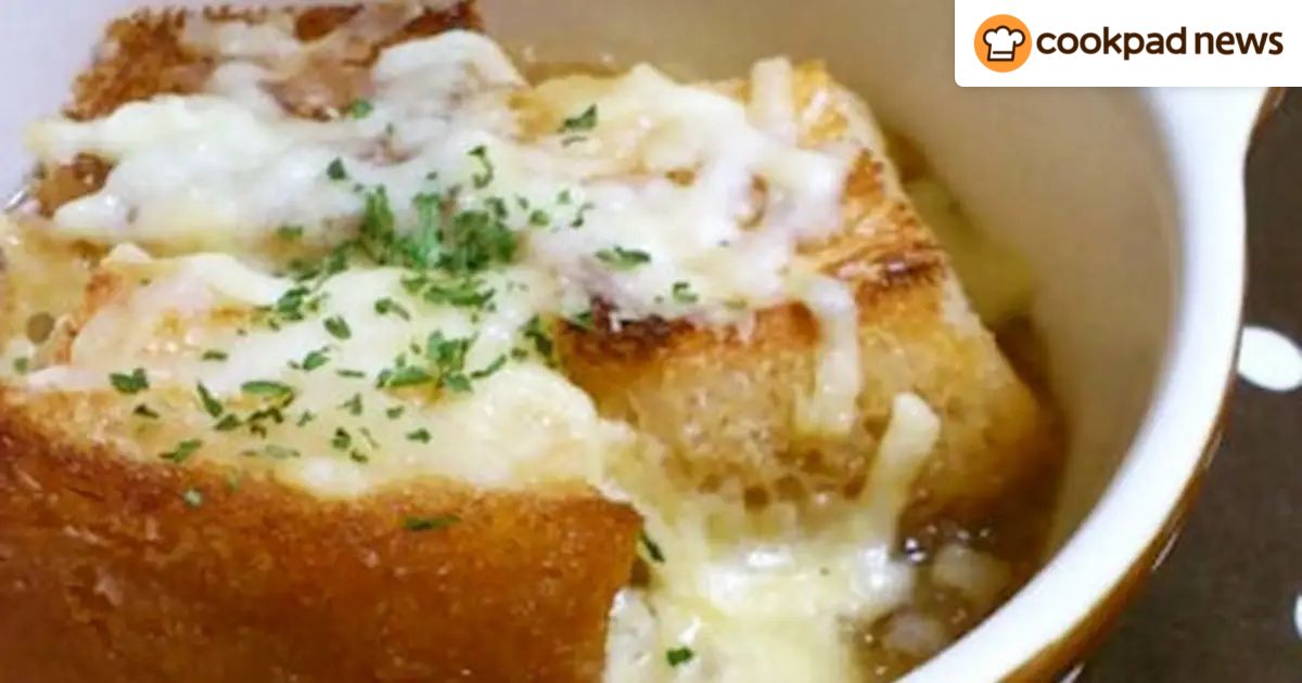 熱々うまい！食パンで作る「オニオングラタンスープ」が朝食に